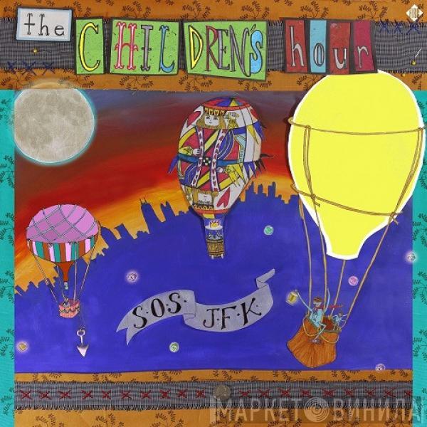  The Children's Hour  - SOS JFK