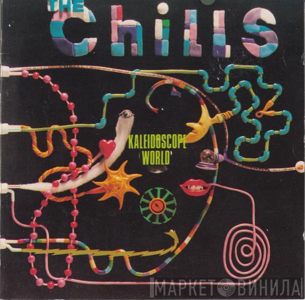  The Chills  - Kaleidoscope World