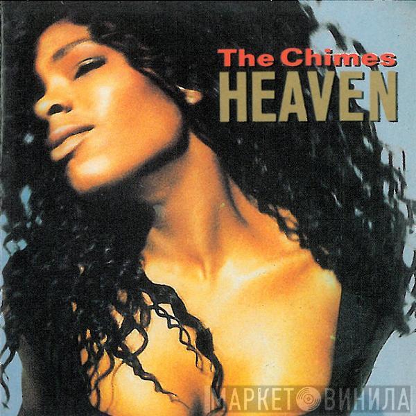  The Chimes  - Heaven