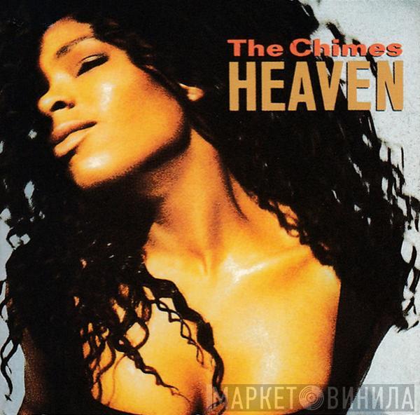  The Chimes  - Heaven