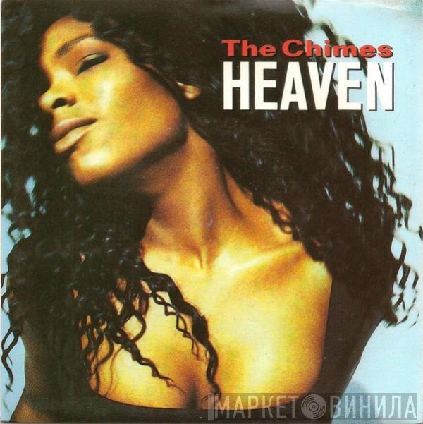  The Chimes  - Heaven