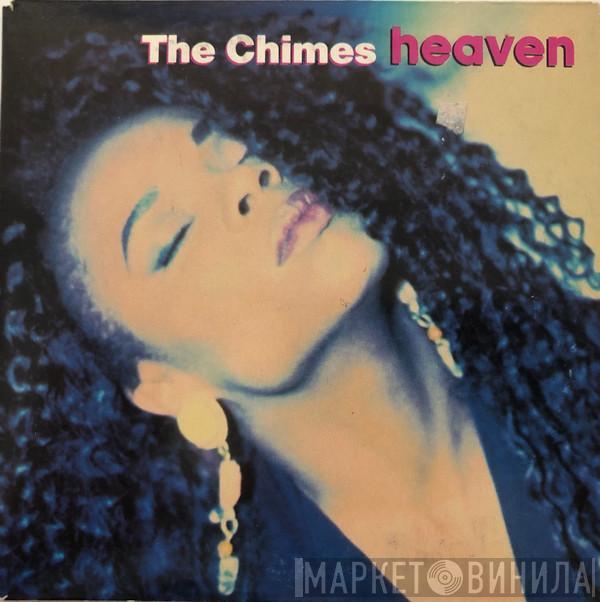  The Chimes  - Heaven