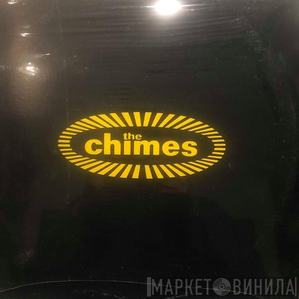  The Chimes  - The Chimes