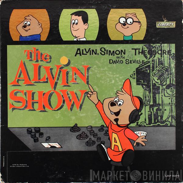 , The Chipmunks With Alvin, Simon And Theodore  David Seville  - The Alvin Show
