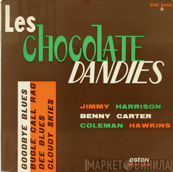 The Chocolate Dandies - Goodbye Blues / Bugle Call Rag / Dee Blues / Cloudy Skies