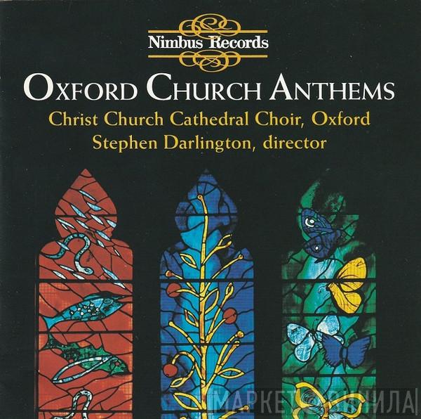 The Choir Of Christ Church Cathedral - Oxford Church Anthems
