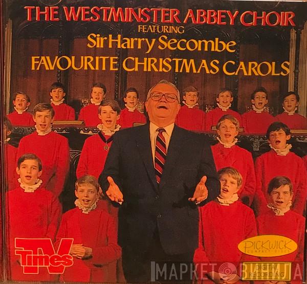 The Choir Of Westminster Abbey, Harry Secombe, Martin Neary  - Favourite Christmas Carols