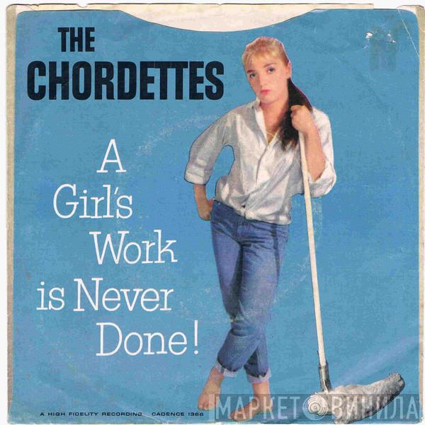  The Chordettes  - A Girl's Work Is Never Done / No Wheels