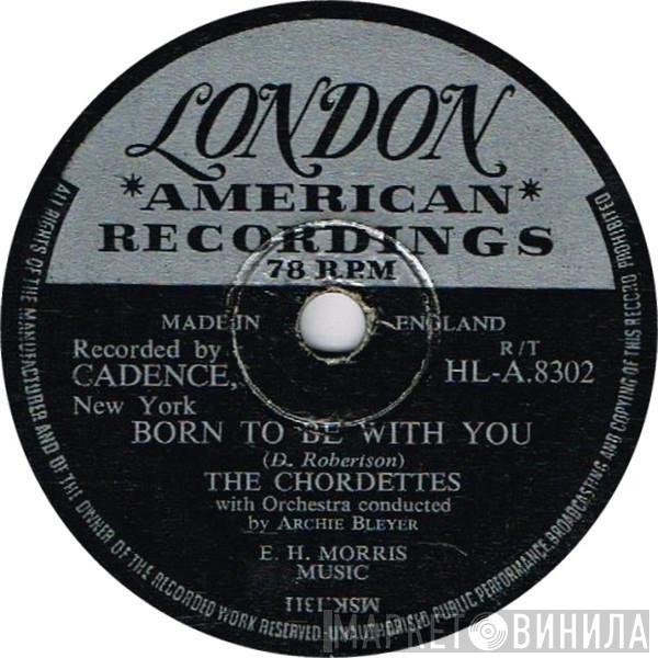  The Chordettes  - Born To Be With You / Love Never Changes