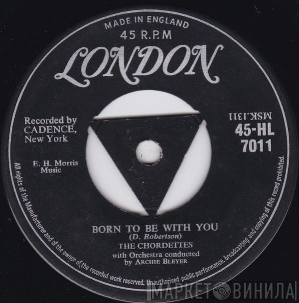  The Chordettes  - Born To Be With You / Love Never Changes