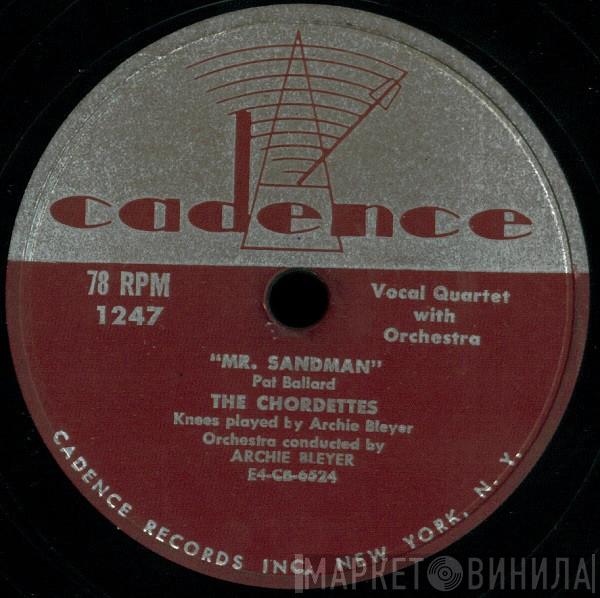  The Chordettes  - Mr. Sandman / I Don't Wanna See You Cryin'