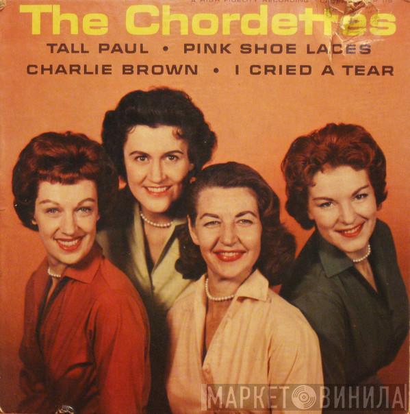  The Chordettes  - Pink Shoelaces / Tall Paul / Charlie Brown / I Cried A Tear