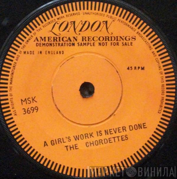  The Chordettes  - A Girl's Work Is Never Done
