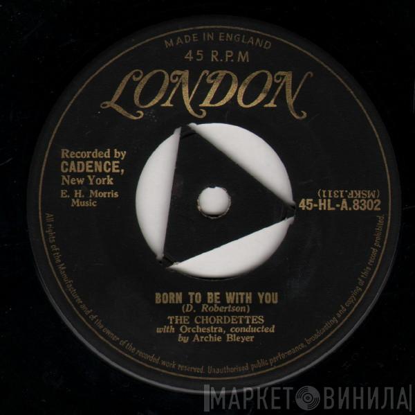 The Chordettes - Born To Be With You