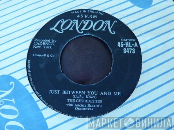 The Chordettes - Just Between You And Me