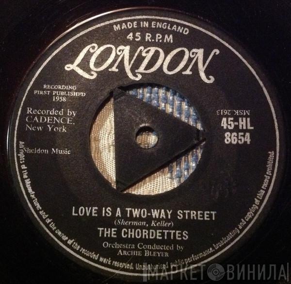  The Chordettes  - Love Is A Two-Way Street