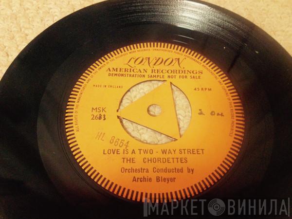  The Chordettes  - Love Is A Two Way Street