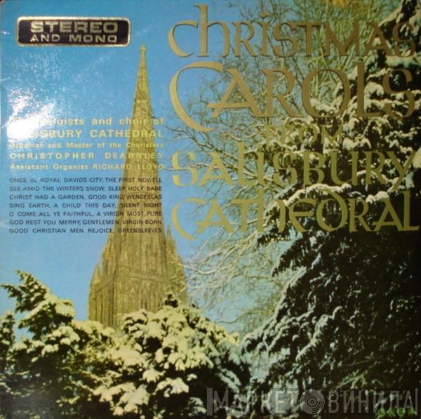 The Choristers And Soloists Of Salisbury Cathedral, Christopher Dearnley, Richard Lloyd  - Christmas Carols From Salisbury Cathedral
