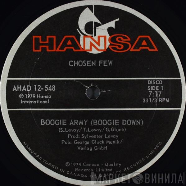 The Chosen Few - Boogie Army (Boogie Down) / Sweet Nothings