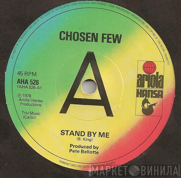 The Chosen Few - Stand By Me