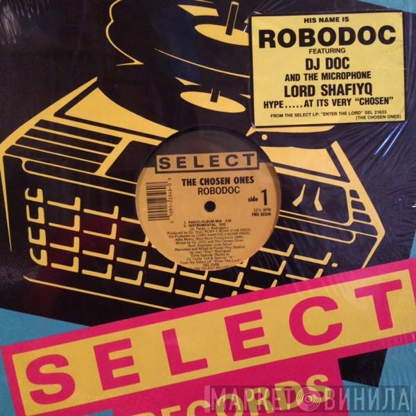 The Chosen Ones  - Robodoc