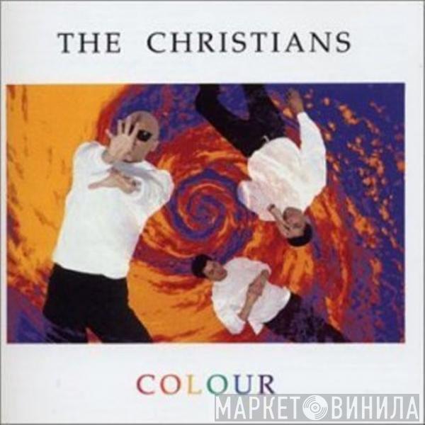  The Christians  - Colour