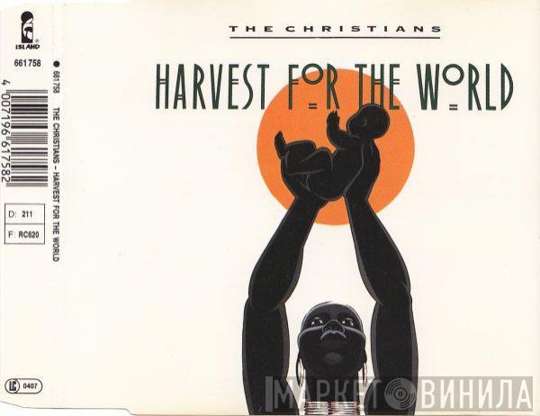  The Christians  - Harvest For The World