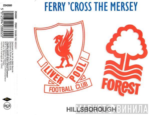 , The Christians , Holly Johnson , Paul McCartney & Gerry Marsden  Stock, Aitken & Waterman  - Ferry 'Cross The Mersey