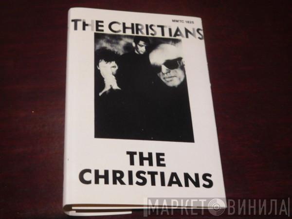  The Christians  - The Christians