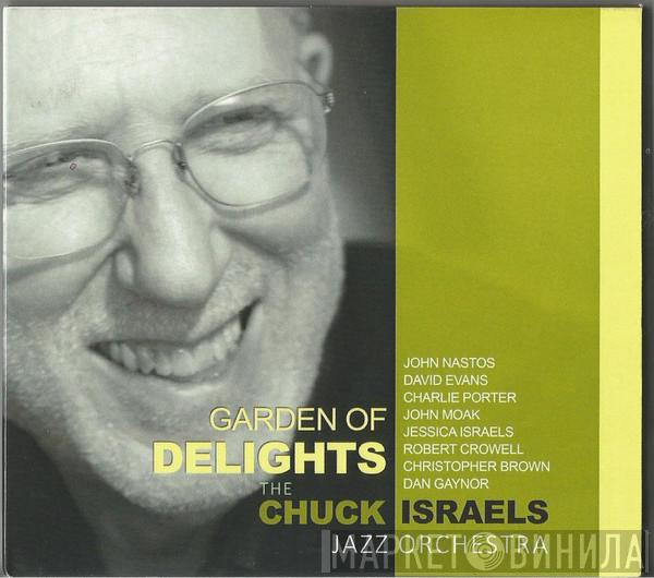 The Chuck Israels Jazz Orchestra - Garden Of Delights
