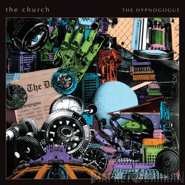  The Church  - The Hypnogogue