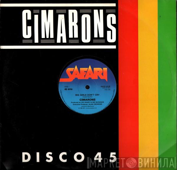 The Cimarons - Big Girls Don't Cry