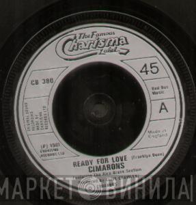 The Cimarons - Ready For Love / So Real