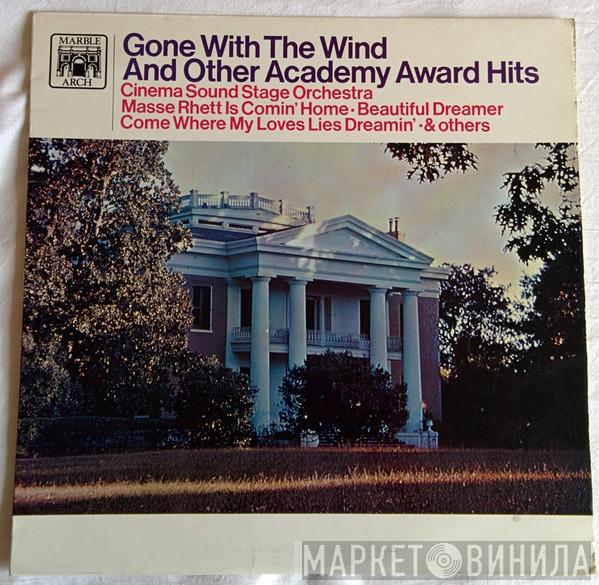 The Cinema Sound Stage Orchestra - Gone With The Wind And Other Academy Award Hits