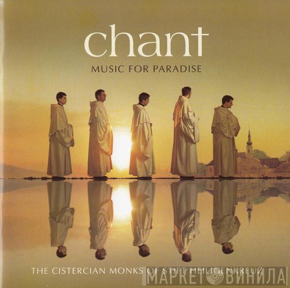  The Cistercian Monks Of Stift Heiligenkreuz  - Chant (Music For Paradise)