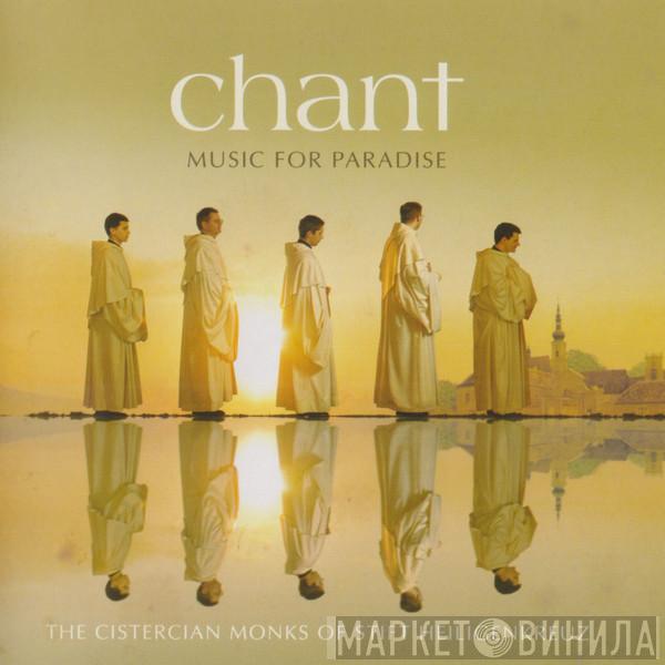  The Cistercian Monks Of Stift Heiligenkreuz  - Chant (Music For Paradise)