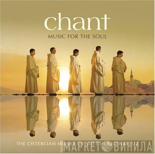  The Cistercian Monks Of Stift Heiligenkreuz  - Chant (Music For The Soul)