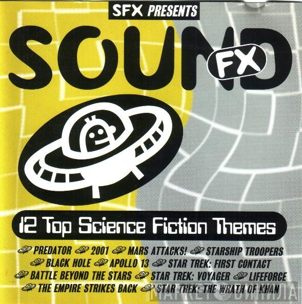 The City Of Prague Philharmonic - Sound FX - 12 Top Science Fiction Themes