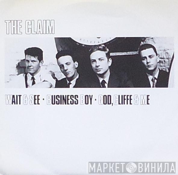The Claim - Wait & See