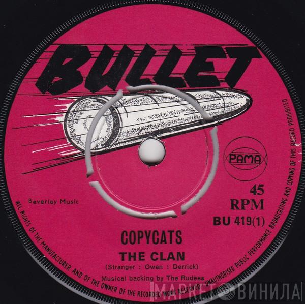 The Clan , The Bunny Lee Allstars - Copycats / Hot Lead