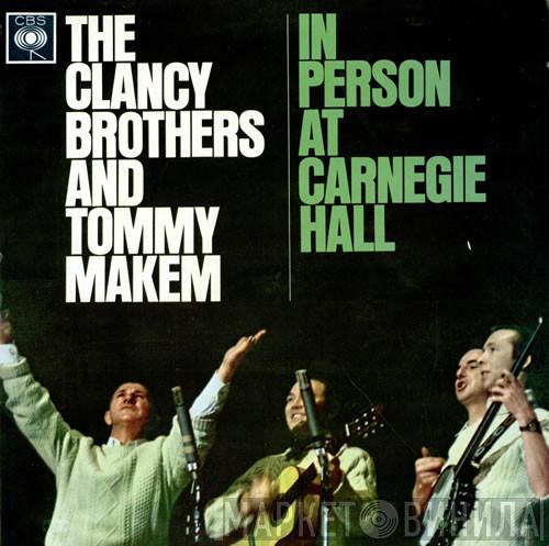 The Clancy Brothers & Tommy Makem - In Person At Carnegie Hall