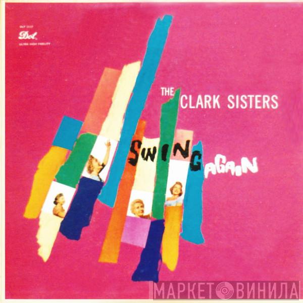  The Clark Sisters   - Swing Again