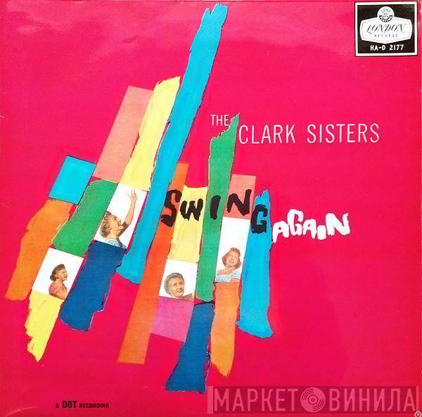 The Clark Sisters  - The Clark Sisters Swing Again