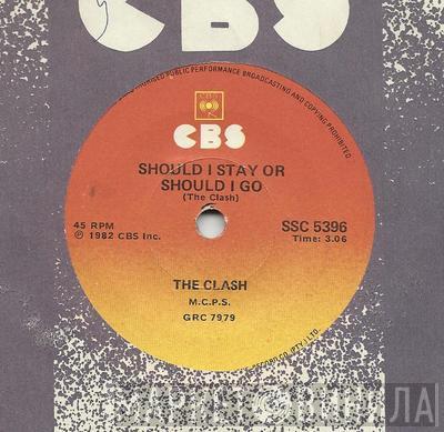  The Clash  - Should I Stay Or Should I Go / Straight To Hell