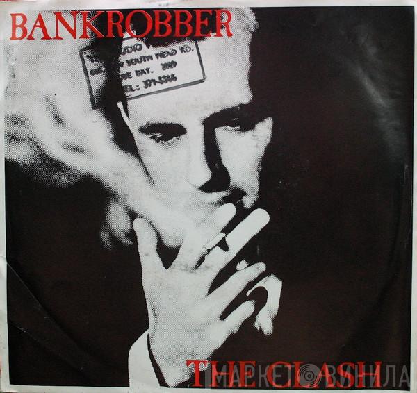  The Clash  - Bankrobber