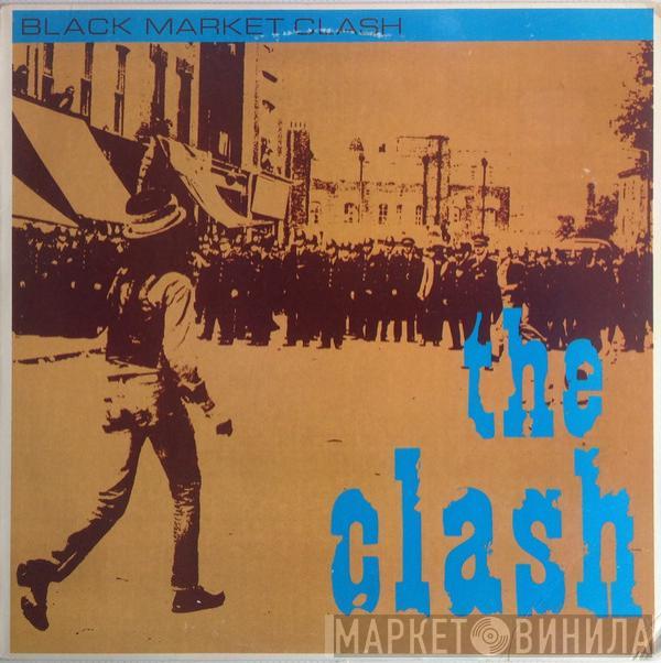  The Clash  - Black Market Clash