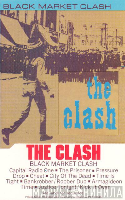  The Clash  - Black Market Clash
