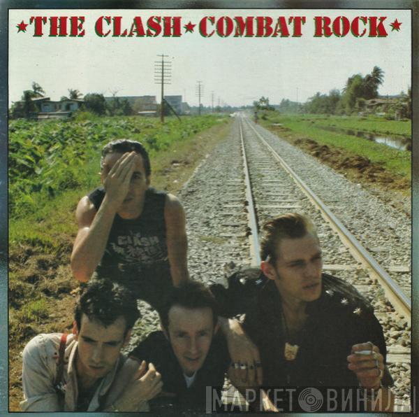  The Clash  - Combat Rock
