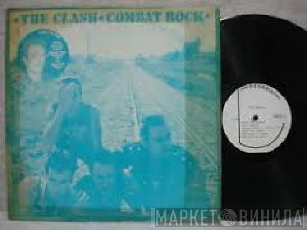  The Clash  - Combat Rock