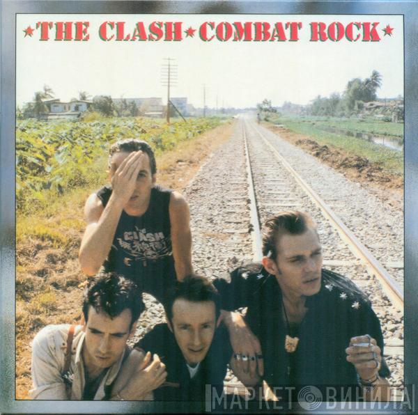  The Clash  - Combat Rock